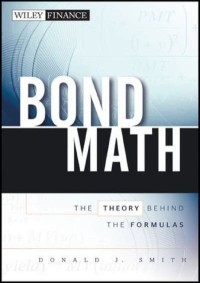 Image of Bond math : the theory behind the formulas