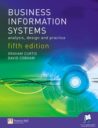 Image of BUSINESS INFORMATION SYSTEMS analysis, design and practice