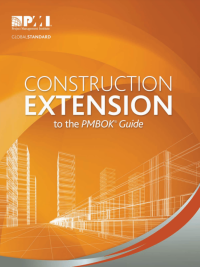 Image of CONSTRUCTION EXTENSION TO THE PMBOK® GUIDE