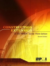 Image of CONSTRUCTION EXTENSION TO THE PMBOK® GUIDE