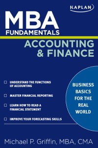 Image of MBA Fundamentals: accounting and finance