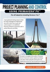 Image of ROJECT PLANNING AND CONTROL USING PRIMAVERA® P6™