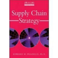 Image of SUPPLY CHAIN STRATEGY : The Logistics of Supply Chain Management