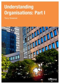 Image of Understanding Organizations: part two |(2)