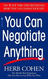 Image of YOU CAN NEGOTIATE ANYTHING